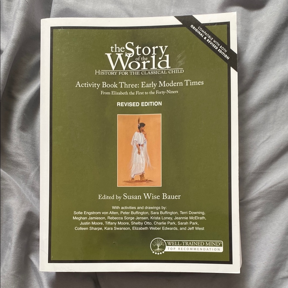 The Story of the World Activity Book Three